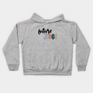 future judge Kids Hoodie